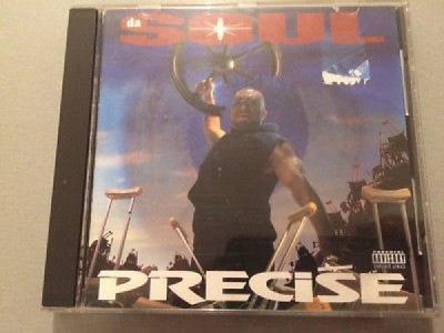 Precise   Da Soul   Super Rare OG CD 95 Houston Texas G Rap   G FunK 