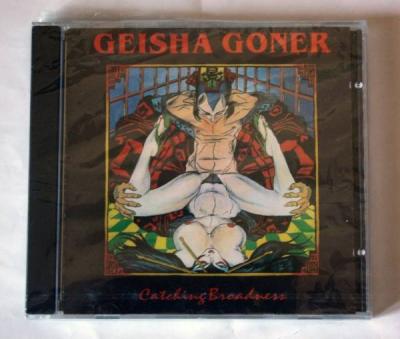 GEISHA GONER Catching Broadness ORIGINAL PRESS SEALED CD   