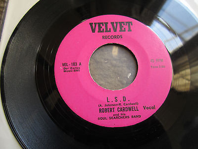 Robert Cardwell Soul Searchers Band L S D 45 Soul Goodness Velvet 7  Funk Soul