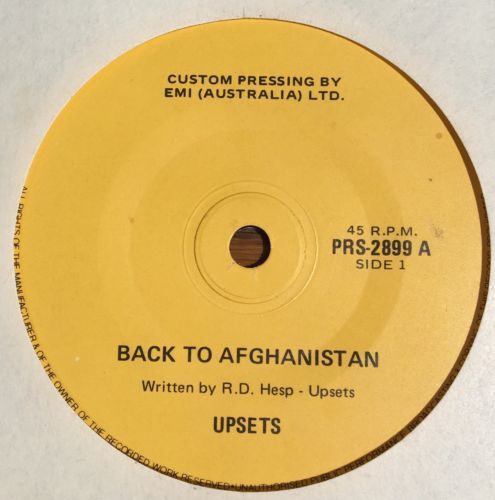 UPSETS   Back To Afghanistan 7  oz punk KBD Australia Leftovers Young Identities