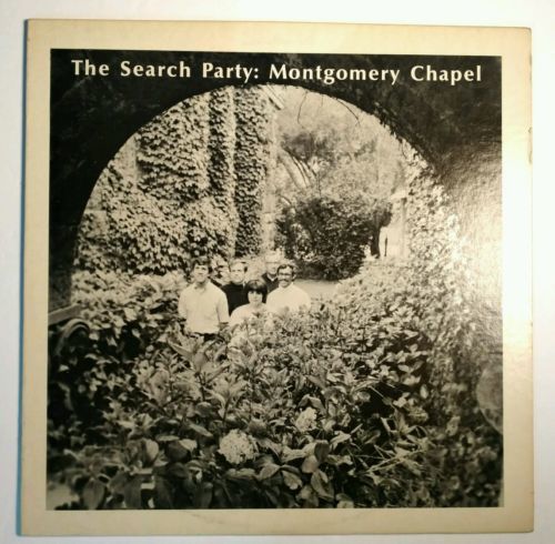 The Search Party  Montgomery Chapel   RARE   1969 CENTURY 32013 LP STEREO