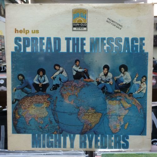 MIGHTY RYEDERS help us spread the message PROMO LP on SUN GLO SG 456 soul funk