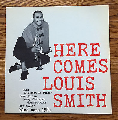 LOUIS SMITH HERE COMES  BLUE NOTE LP 1584 MONO DG Ear P