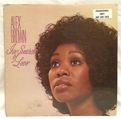 ALEX BROWN   IN SEARCH OF LOVE Rare Soul LP   Promo Copy   SUNDI RECORDS
