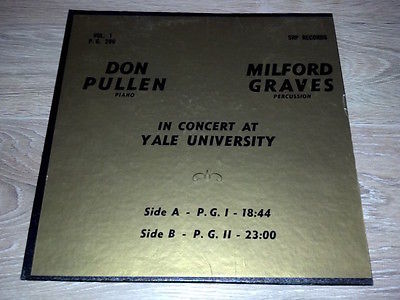 Don Pullen Milford Graves IN CONCERT AT YALE UNIVERSITY Free Jazz rare lp PG 286