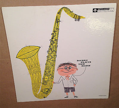 LP DEXTER GORDON Daddy Plays The Horn BETHLEHEM 36 Mono Original Promo