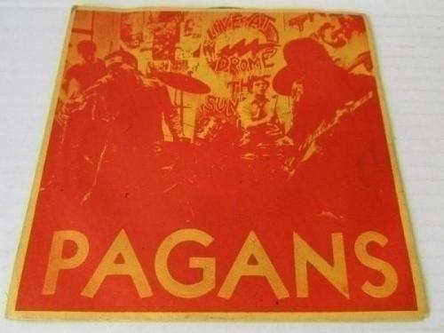 PAGANS Punk ROCK Vinyl 45 KBD Original 1978 Pressing 1987 Issue 79 of 100 made 