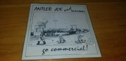 ANTLER JOE AND THE ACCIDENTS GO COMMERCIAL  0038 7    EP LP VIYNL 45 RARE OOP PUNK