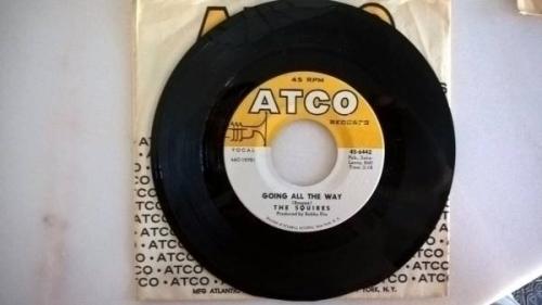 THE SQUIRES    GOING ALL THE WAY GO AHEAD    7  killer GARAGE PUNK 1966 on ATCO