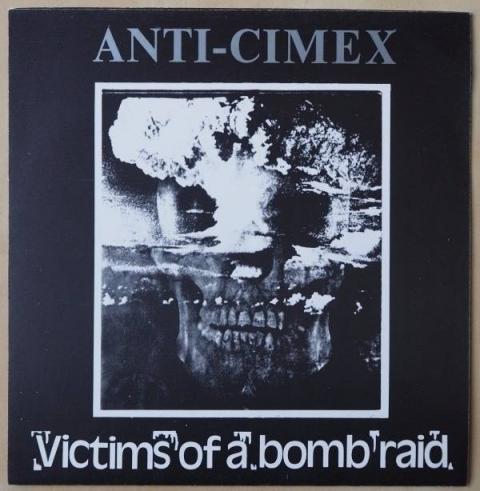 ANTI CIMEX   RARE ORIGINAL SP 7  PUNK ROCK   VICTIMS OF A BOMB RAID   1984 NM EX