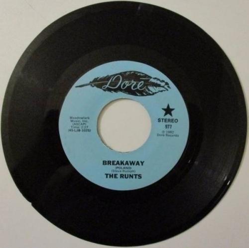 THE RUNTS  BREAKAWAY  7  45 RARE DORE RECORDS POWER POP PUNK 1982 KBD