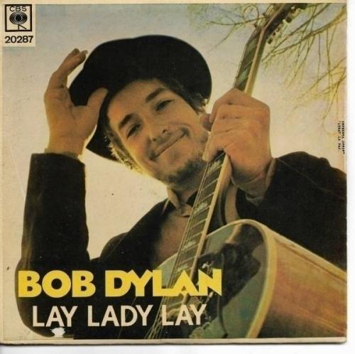 BOB DYLAN Lay Lady Lay 7  EP PS BOLIVIA Pressing   CBS 20287   Near Mint