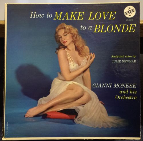 GIANNI MONESE how to make love to a blonde LP Mint  VX 25 910 Julie Newmar 1959