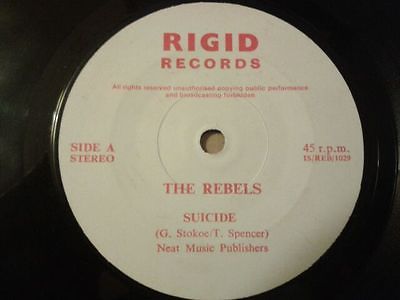 The Rebels   Suicide   Leader of the Rebellion 7  Rare Punk