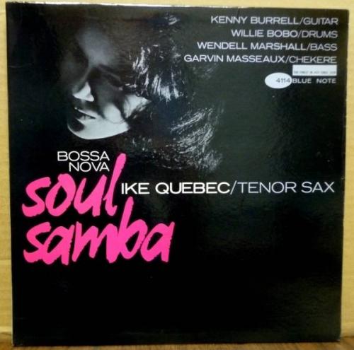 IKE QUEBEC Soul Samba ORIGINAL Mono BLUE NOTE LP NY 4114 Ear NICE