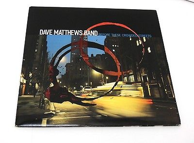 Dave Matthews Band   Before These Crowded Streets 1998 Vinyl LP RARE NM Unplayed