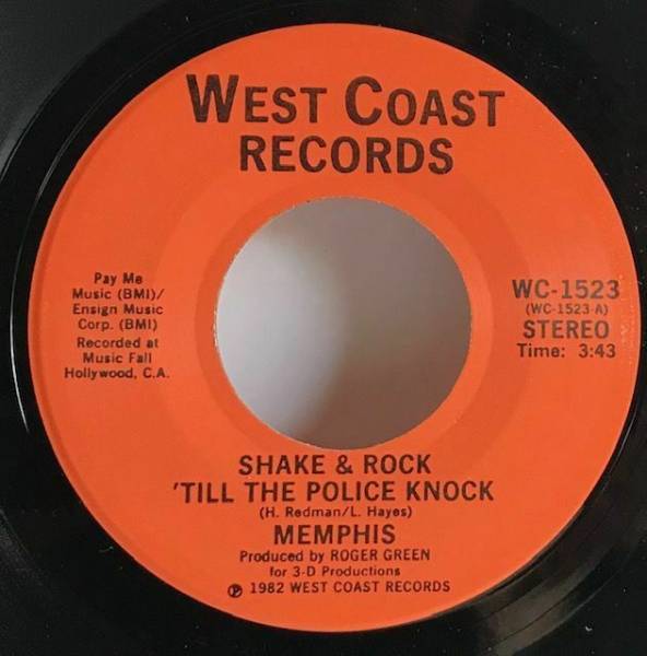 Memphis Shake   Rock Till The Police Knock 45 Rare Modern Soul Funk West Coast