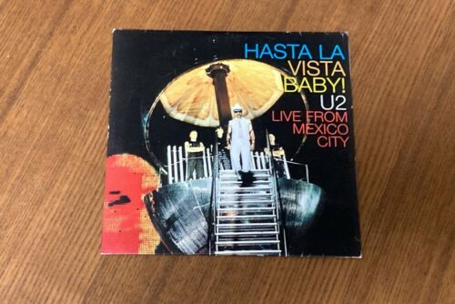 U2   HASTA LA VISTA BABY LIVE FROM MEXICO CITY   FAN CLUB ONLY CD