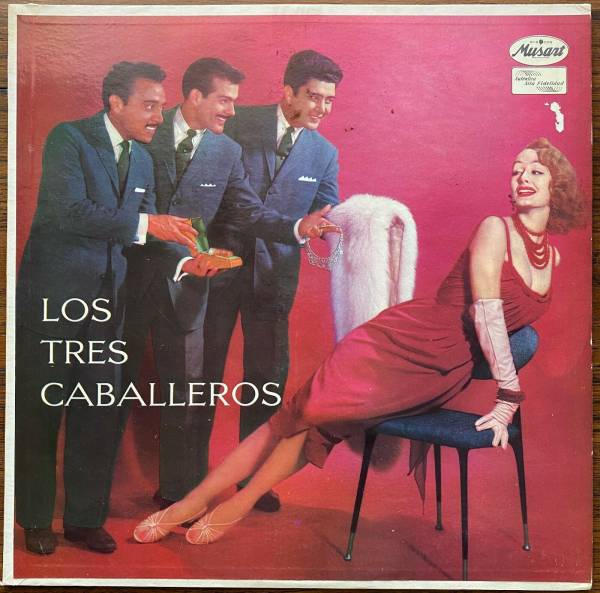 Los Tres Caballeros LP Musart D 459 Mexican Bolero Trio Latin Spanish Panchos 