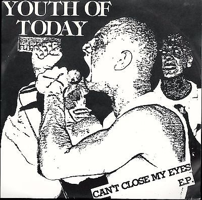 YOUTH OF TODAY Can t Close My Eyes EP 7  RARE PUNK HARDCORE STRAIGHT EDGE