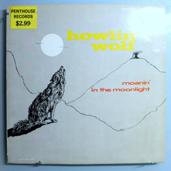 HOWLIN  WOLF MOANIN  IN MOONLIGHT INSANELY RARE ORIG  58 CHESS BLACK LBL MONO LP