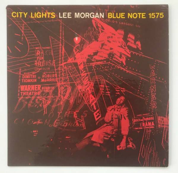 Lee Morgan   City Lights LP Blue Note MONO 47 West 63rd DG RVG Ear BLP 1575