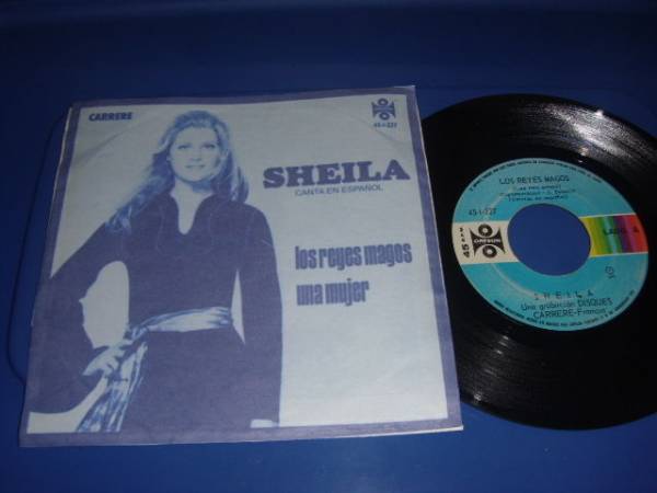 SHEILA Los Reyes Magos  Una Mujer SUNG IN SPANISH  1972 MEXICO 7  45  Chanson