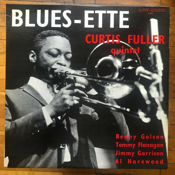 CURTIS FULLER QUINTET LP BLUES ETTE Savoy Mono France