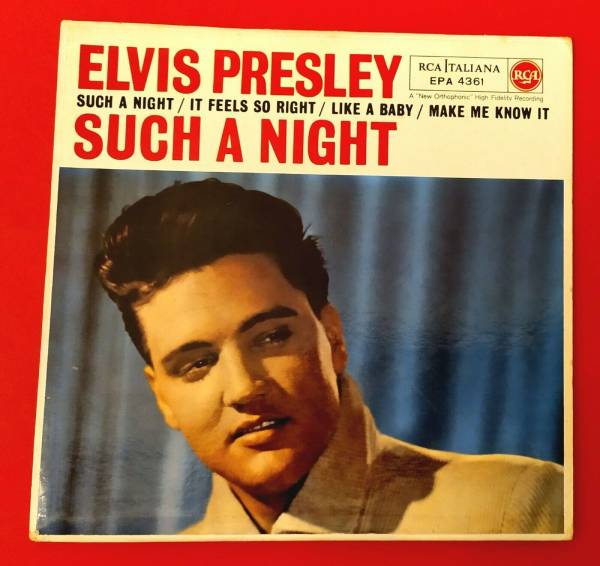 ELVIS PRESLEY  E P   ITALY  EPA  4361  SUCH A NIGHT   TOP RARE FIRST ISSUE  7 60