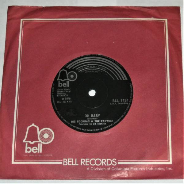 DIB COCHRAN   THE EARWIGS Oh Baby 7  UK BELL 45 Marc Bolan T REX RARE 1970 70