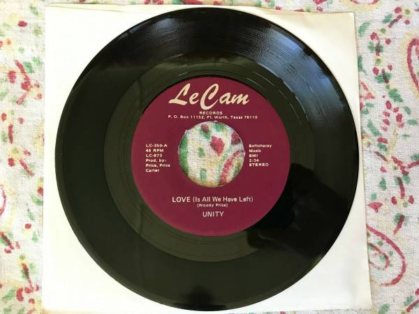 Northern Soul 45 UNITY Love  Is All We Have Left  HEAR  NM Le Cam Ft Worth Texas