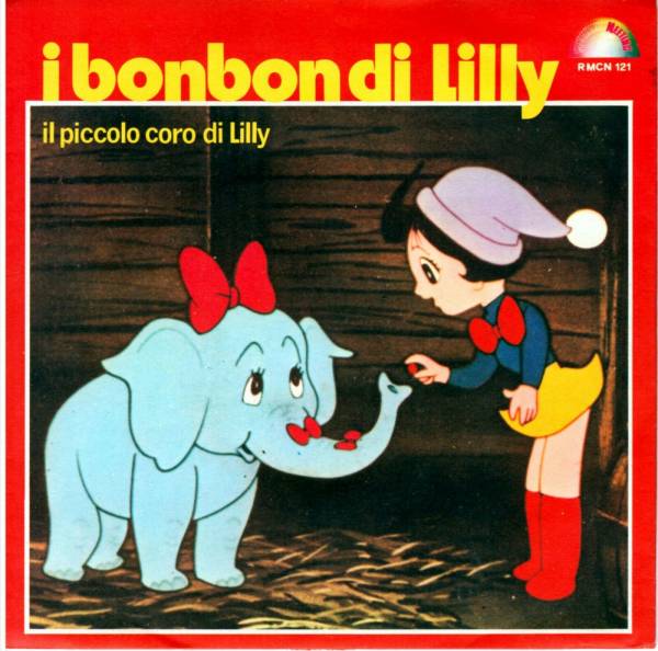 I BONBON DI LILLY   Il piccolo coro di  Lilly   45 GIRI 1  stampa originale RARO 