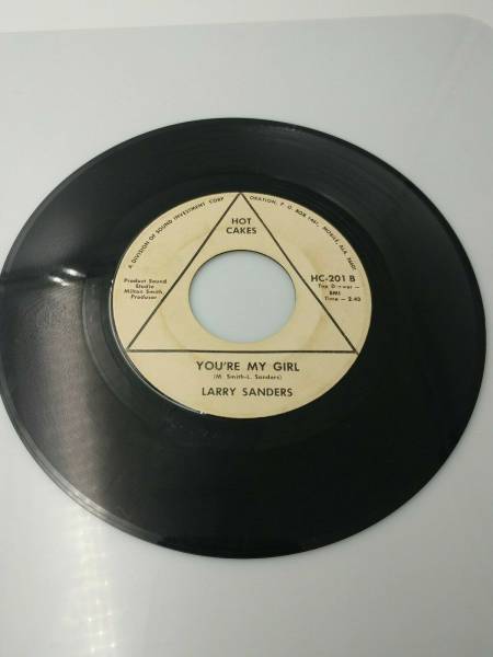 MEGA RARE Sweet Northern Soul 45  Larry Sanders You re my Girl   Hot Cakes