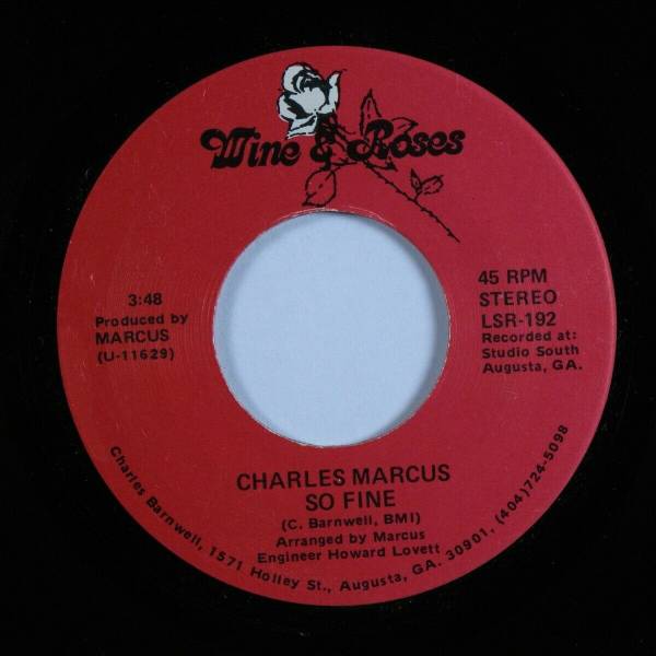 Funk Boogie 45 CHARLES MARCUS So Fine WINE   ROSES VG  HEAR