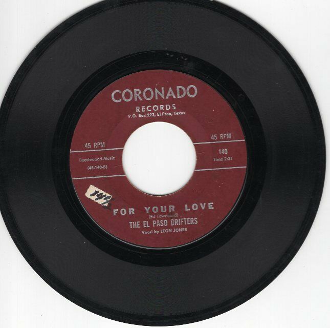 El Paso Drifters 45 For Your Love Could This Be CORONADO VG TX soul killer 176