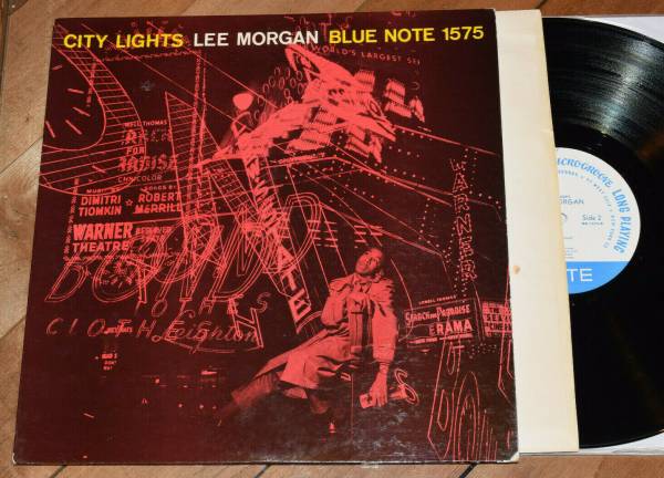 Lee Morgan City Lights VG   1st Rare NY23 DG Ear Blue Note lp Curtis Fuller
