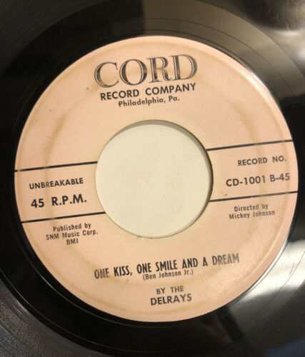 THE DELRAYS   ONE KISS ONE SMILE AND A DREAM CORD   Rare Orig  Philly Doo Wop 45
