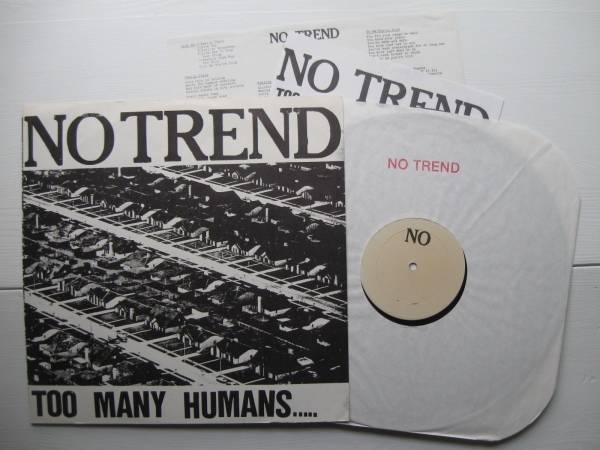 NO TREND Too Many Humans LP 1983 DC Experimental Noise PUNK KBD Hardcore