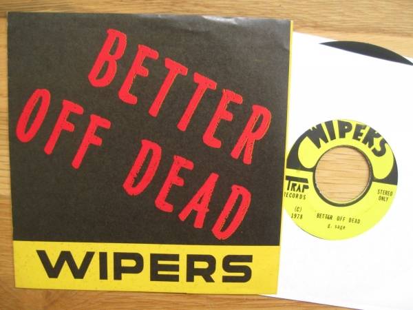 WIPERS Better Off Dead 7  1978 ORIG KBD Portland PUNK Rats Poison Idea 