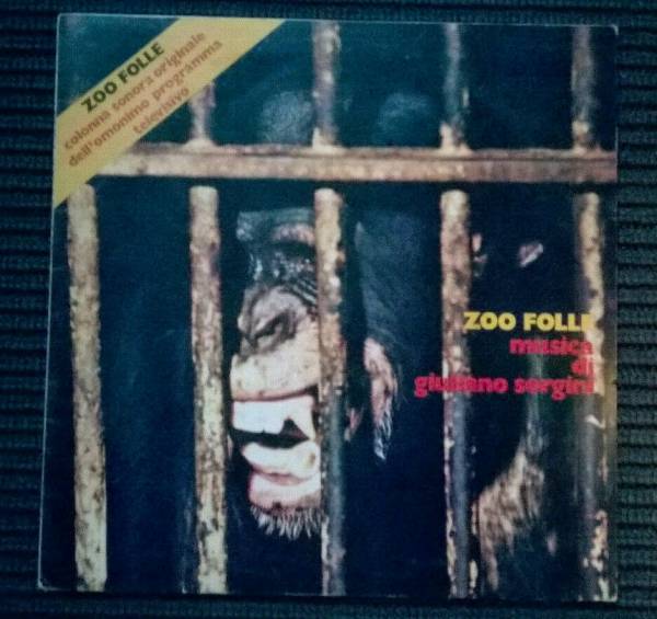  Giuliani Sorgini   Zoo folle   OST   SMRL 6141 Ricordi 1974