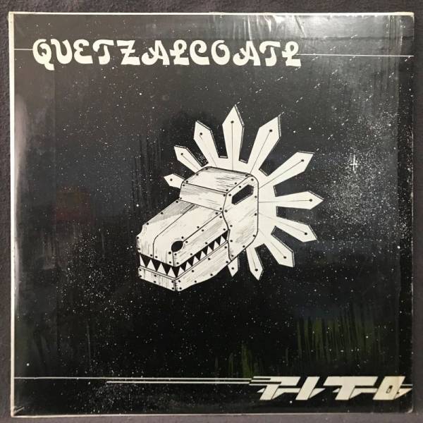 TITO QUETZALCOATL MEXICAN 1977 LP MEXICAN EXPERIMENTAL PROG ROCK