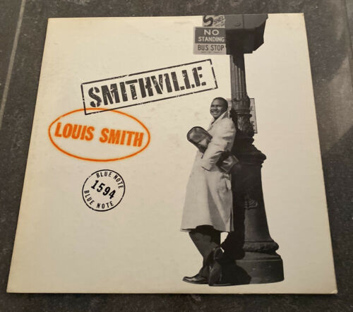 LOUIS SMITH   SMITHVILLE   LP BLUE NOTE 1594 VINYL RAR
