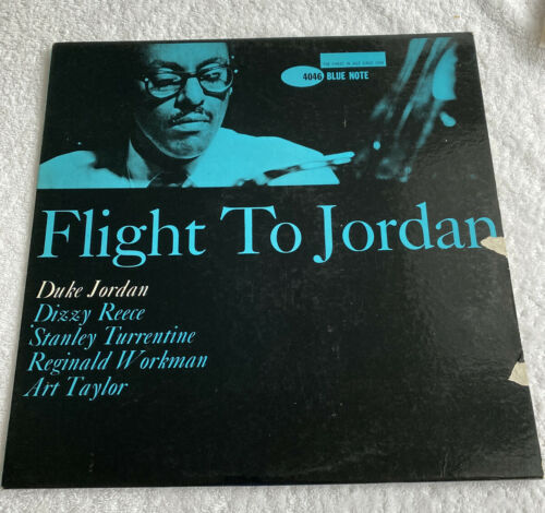 DUKE JORDAN   FLIGHT TO JORDAN   LP BLUE NOTE 4046 EAR RVG MONO VINYL RAR