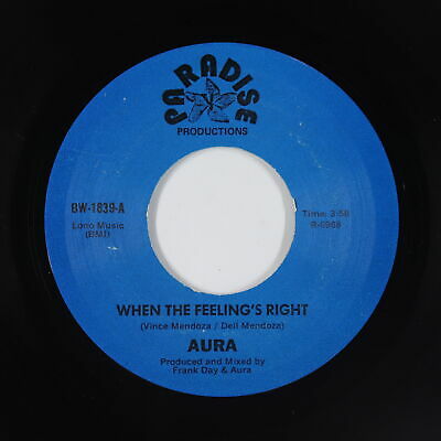 Modern Soul Funk Boogie 45   Aura   When The Feeling s Right   Paradise   rare 