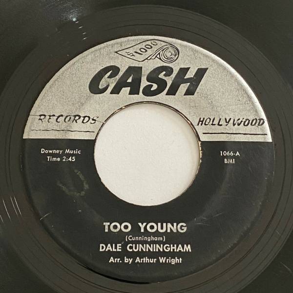 DALE CUNNINGHAM  Too Young   Rockin  Blues  Soul 45 CASH Listen