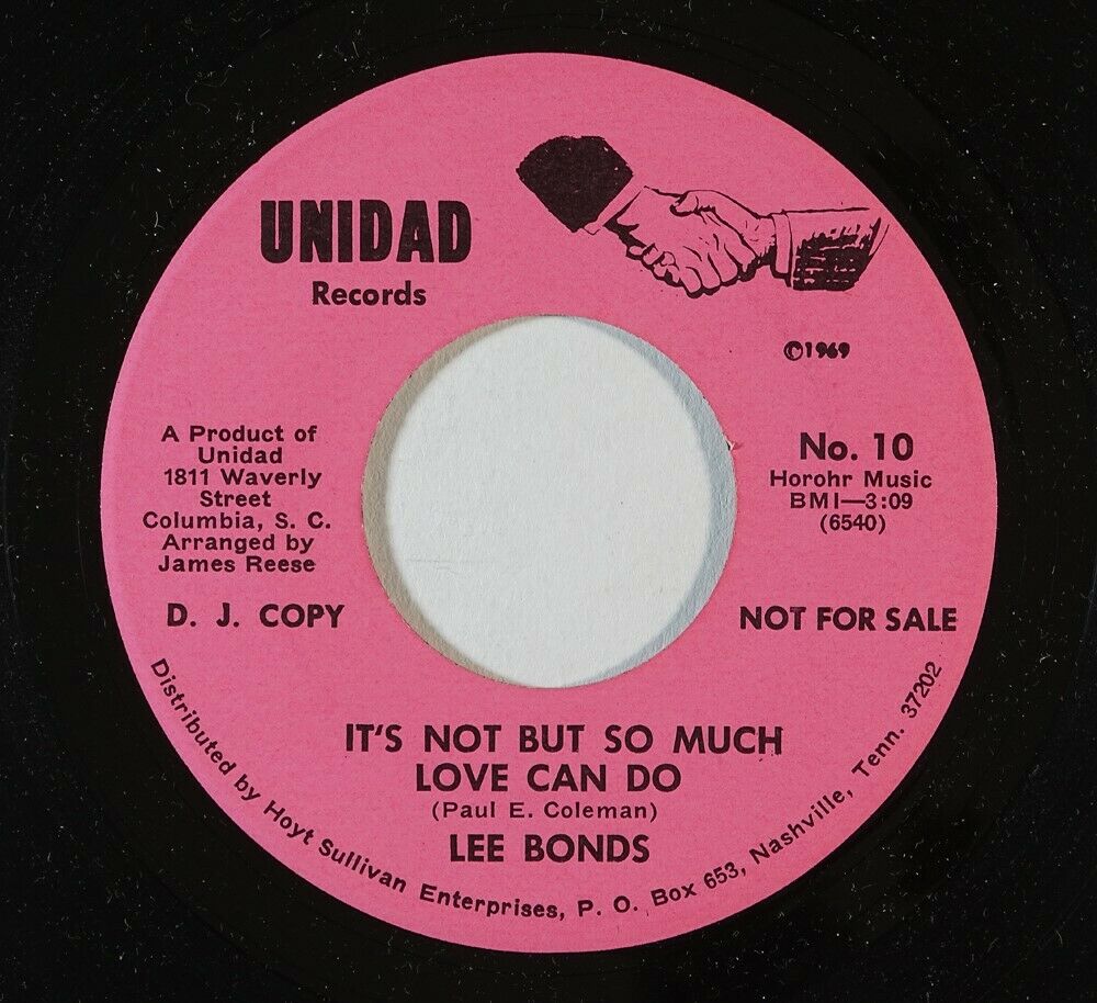 Deep Soul 45 LEE BONDS It s Not But So Much I ll Find A True Love on Unidad NM
