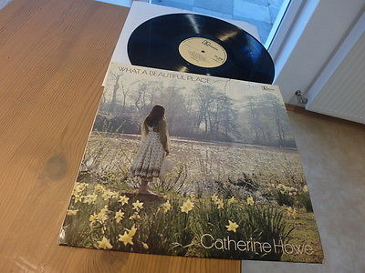 CATHERINE HOWE   What a Beautiful Place   ORIG UK 1971 LP Very rare