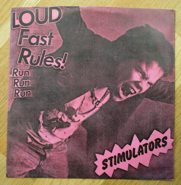 STIMULATORS 7  Loud Fast Rules 1979 mint FIRST US PRESSING punk CRO MAGS misfits