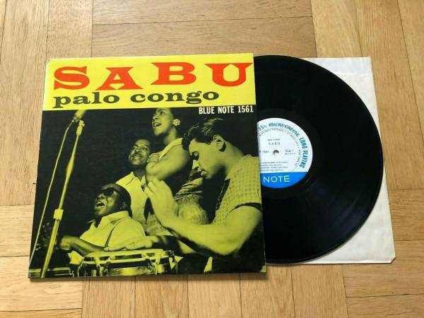 Sabu Martinez   Palo Congo   Blue Note BLP 1561 USA Mono 1957 Original LP