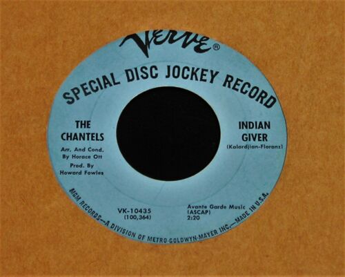 The Chantels Indian Giver ORIGINAL 1966 Verve Northern Soul PROMO 45 VG   EX 